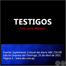 TESTIGOS (Testigos I y II) - Domingo, 25 de Abril de 2021